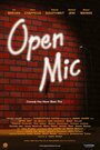 Фильм «Open Mic» смотреть онлайн фильм в хорошем качестве 720p