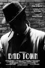 «Bad Town» кадры фильма в хорошем качестве