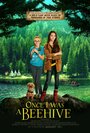 Фильм «Once I Was a Beehive» смотреть онлайн фильм в хорошем качестве 720p