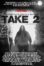 Фильм «Take 2: The Audition» смотреть онлайн фильм в хорошем качестве 1080p