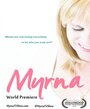 «Myrna» трейлер фильма в хорошем качестве 1080p