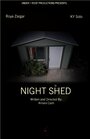 Night Shed