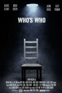 Фильм «Who's Who» скачать бесплатно в хорошем качестве без регистрации и смс 1080p