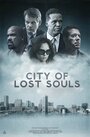 Фильм «City of Lost Souls» скачать бесплатно в хорошем качестве без регистрации и смс 1080p