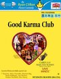 Фильм «Good Karma Club» смотреть онлайн фильм в хорошем качестве 720p