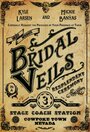 «Bridal Veils» трейлер фильма в хорошем качестве 1080p