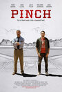 Фильм «Pinch» смотреть онлайн фильм в хорошем качестве 720p