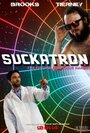 Suckatron