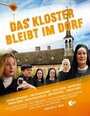 Das Kloster bleibt im Dorf