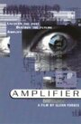 Фильм «Amplifier» смотреть онлайн фильм в хорошем качестве 720p