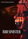 «Bar Sinister» трейлер фильма в хорошем качестве 1080p