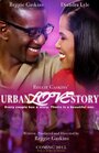 Фильм «Reggie Gaskins' Urban Love Story» смотреть онлайн фильм в хорошем качестве 720p