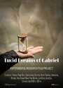 Lucid Dreams of Gabriel