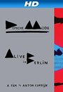 Фильм «Depeche Mode: Alive in Berlin» скачать бесплатно в хорошем качестве без регистрации и смс 1080p