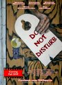 «Do Not Disturb» трейлер фильма в хорошем качестве 1080p