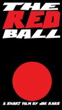 Фильм «The Red Ball» смотреть онлайн фильм в хорошем качестве 720p