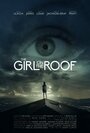 Фильм «The Girl on the Roof» смотреть онлайн фильм в хорошем качестве 1080p