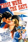 Фильм «Those Were the Days!» смотреть онлайн фильм в хорошем качестве 720p