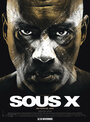 Фильм «Sous X» смотреть онлайн фильм в хорошем качестве 720p