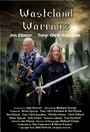 Фильм «Wasteland Warriors» смотреть онлайн фильм в хорошем качестве 720p