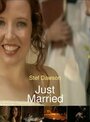 «Just Married» трейлер фильма в хорошем качестве 1080p