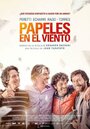 Фильм «Papeles en el viento» смотреть онлайн фильм в хорошем качестве 720p