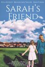 Фильм «Sarah's Friend» скачать бесплатно в хорошем качестве без регистрации и смс 1080p