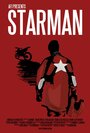 «Starman» трейлер фильма в хорошем качестве 1080p