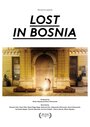 Lost in Bosnia