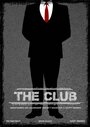 Фильм «The Club» смотреть онлайн фильм в хорошем качестве 720p