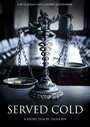 «Served Cold» кадры фильма в хорошем качестве