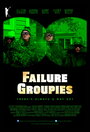 «Failure Groupies» кадры фильма в хорошем качестве