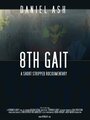 Фильм «8th Gait» смотреть онлайн фильм в хорошем качестве 720p