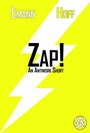 Фильм «Zap!» смотреть онлайн фильм в хорошем качестве 720p