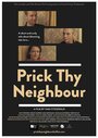 «Prick Thy Neighbour» кадры фильма в хорошем качестве