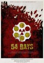 Фильм «54 Days» смотреть онлайн фильм в хорошем качестве 1080p