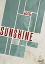 «Sunshine» трейлер фильма в хорошем качестве 1080p