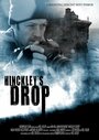 Фильм «Hinckley's Drop» смотреть онлайн фильм в хорошем качестве 1080p