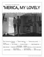 Фильм «'Merica, My Lovely» смотреть онлайн фильм в хорошем качестве 720p