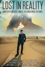 Фильм «Lost in Reality» смотреть онлайн фильм в хорошем качестве 720p