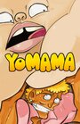 Мультфильм «Yo Mama» смотреть онлайн в хорошем качестве 720p