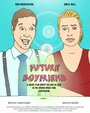 Future Boyfriend (2016)