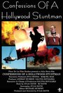 Confessions of a Hollywood Stuntman