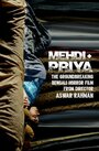 «Mehdi+Priya» трейлер фильма в хорошем качестве 1080p