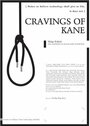 Фильм «Cravings of Kane» смотреть онлайн фильм в хорошем качестве 720p