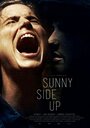 «Sunny Side Up» трейлер фильма в хорошем качестве 1080p