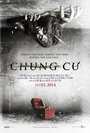 «Chung Cu» трейлер фильма в хорошем качестве 1080p