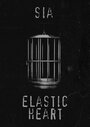 Sia: Elastic Heart