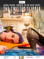 «The Twisted Slipper» трейлер фильма в хорошем качестве 1080p