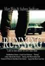 Фильм «Running» смотреть онлайн фильм в хорошем качестве 720p